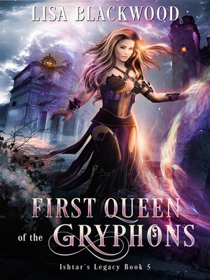 cover image of First Queen of the Gryphons